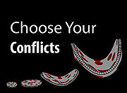 Choose Your Conflicts